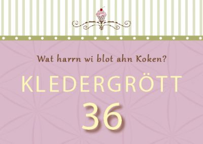 Plattdeutsche Postkarte Kledergrött 36 von Lütt Stina