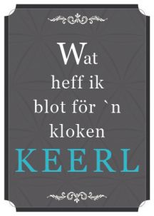 Plattdeutsche Postkarte Kloken Keerl von Lütt Stina