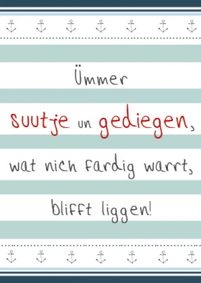 Plattdeutsche Postkarte Suutje un gediegen von Lütt Stina