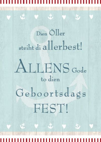 Plattdeutsche Geburtstagskarte Geboortsdagsfest Anker von Lütt Stina