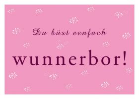 Plattdeutsche Postkarte Wunnerbor von Lütt Stina