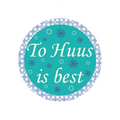 Plattdeutscher Button To Huus is best von Lütt Stina