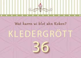 Plattdeutsche Postkarte Kledergrött 36 von Lütt Stina Plattdeutsche Postkarte Kledergrött 36  von Lütt Stina