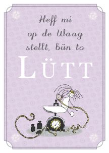 Plattdeutsche Postkarte Lütt von Lütt Stina